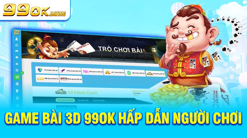 Game bài 3d 99ok