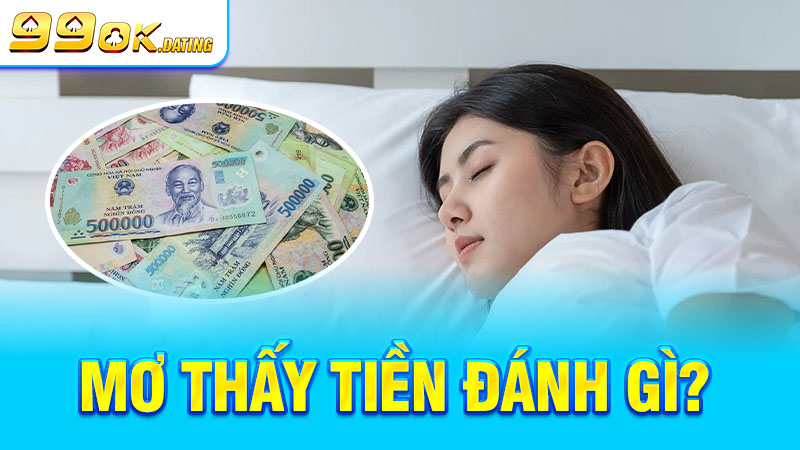 Mơ thấy tiền