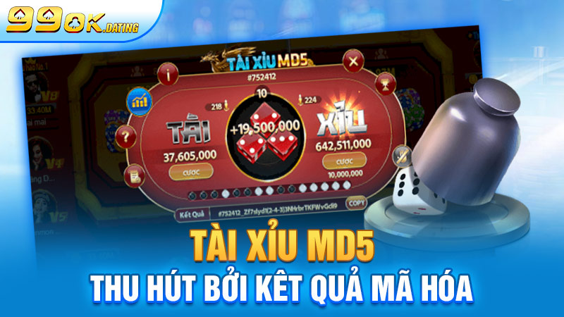 Tài xỉu MD5